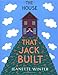 House That Jack Built