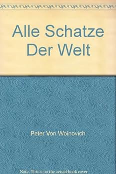 Hardcover Alle Schatze Der Welt Book