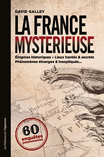 Télécharger La France mystérieuse (Hors collection) Livre PDF Gratuit