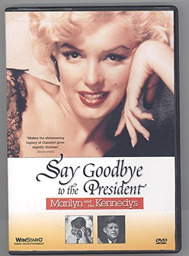 Say Goodbye To The President 1572523921 Book Cover