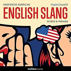 Couverture de Learn English: Must-Know American English Slang Words & Phrases