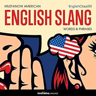 Page de couverture de Learn English: Must-Know American English Slang Words & Phrases