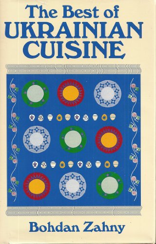 The Best of Ukrainian Cuisine