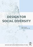 Design for Social Diversity (Routledge Equity, Justice and the Sustainable City series)