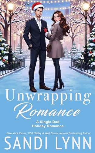 Unwrapping Romance: A Single Dad Holiday Romance