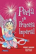 Perla 17 - Perla y la princesa imperial (Primeras lecturas)