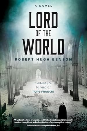 Lord of the World: A Novel