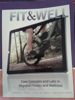 Paperback Fit & Well: Core Concepts and Labs (Concord University) Book