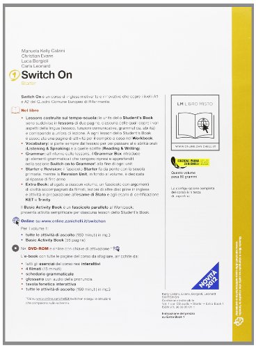 Switch on. Starter-Extra book 1. per la Scuola