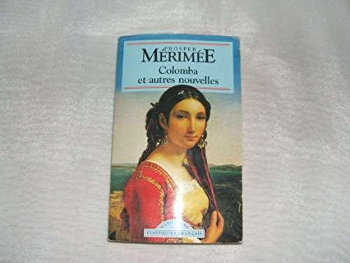 Colomba et Autres Nouvelles [French] 2743409479 Book Cover