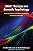 EMDR Therapy and Somatic Psychology: Interventions to Enhance Embodiment in Trauma Treatment