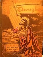 Prayerful Thoughts: Our First 1948 Book for Singing Conventions, Singing Schools, Sunday Schools, Etc. B0030GWUHC Book Cover