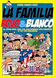 manchas blancas rojas en la piel  La familia Rojo y Blanco