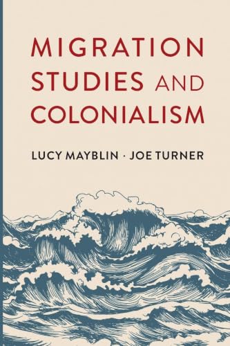 Migration Studies and Colonialism view 2