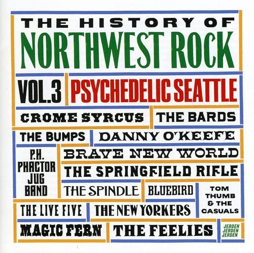 Historia de Northwest Rock, Vol. 3 Seattle psicodélico
