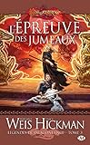  Légendes de Dragonlance, Tome 3: L\'Épreuve des jumeaux