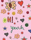 oh yeah riegel mix box  Oh! yeah: Sketchbook Journal for Girls blank paper for drawing and sketching , 110 pages