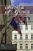 Saving the St. George 0866123326 Book Cover