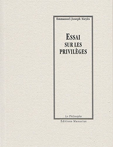 Télécharger Essai sur les privilèges (Le Philosophe) Gratuit