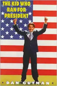 The Kid Who Ran for President book cover