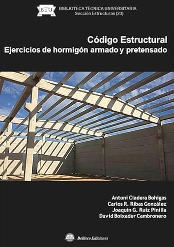 CODIGO ESTRUCTURAL. Ejercicios de hormigón armado y pretensado