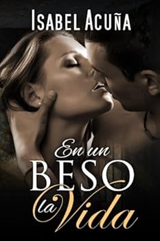 Paperback En un beso la vida (Spanish Edition) [Spanish] Book