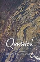 Quarried 1939929466 Book Cover