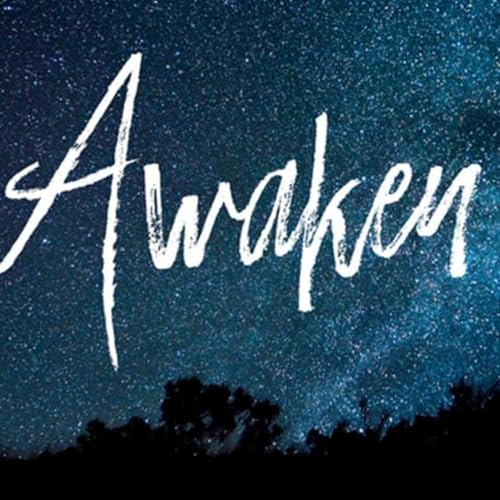 Time to AWAKEN