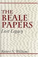 The Beale Papers: Lost Legacy 0533151244 Book Cover