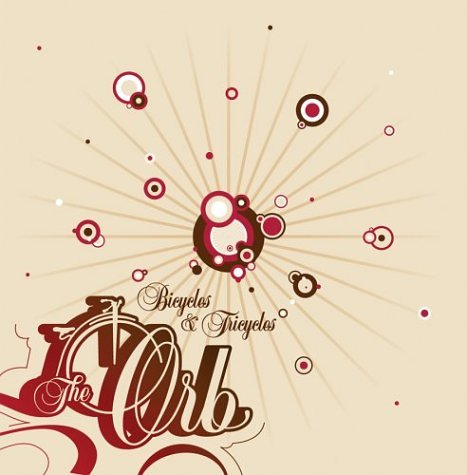 Bicycles & Tricycles [Audio CD] Orb