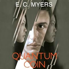Quantum Coin Audiolibro Por E.C. Myers arte de portada