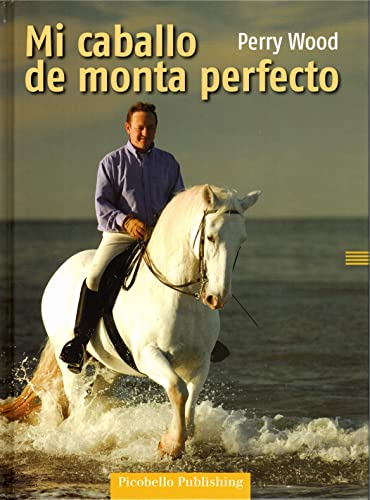 Portada de Mi Caballo de Monta Perfecto