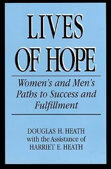 Lives of Hope: Women's and Men's Paths to Success and Fulfillment