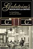 Galatoire's: Biography of a Bistro