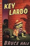 Key Lardo: A Chet Gecko Mystery (12)