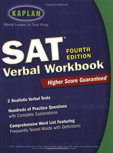 Kaplan SAT Verbal Workbook, 4th Edition