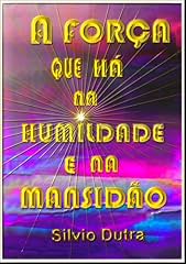 Capa de A Força Que Há Na Humildade E Na Mansidão