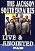 The Jackson Southernaires: Live & Anointed