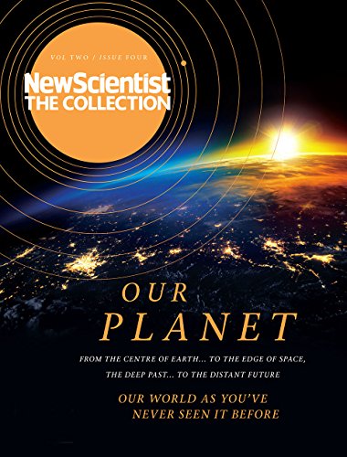 Our Planet: New Scientist: The Collection