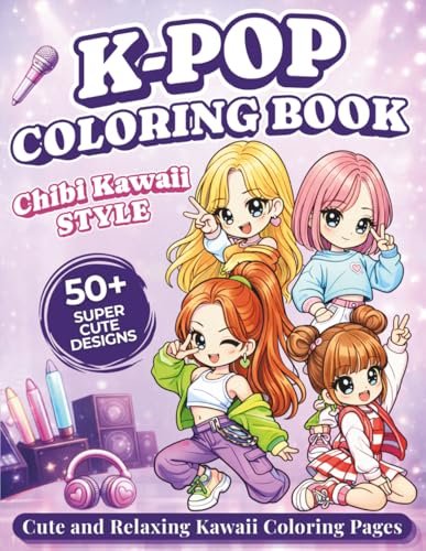 K-Pop Coloring Book: Cute Chibi K-Pop Idols & Kawaii Coloring Pages for Girls, Teens & Adults — Easy and Relaxing Designs with Idol Fashion, Accessories, Concert Scenes, Snacks & Fan Culture image 2