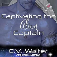 Captivating the Alien Captain cover art