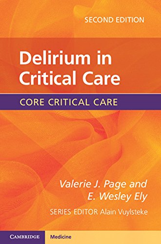 Delirium in Critical Care (Core Critical Care)