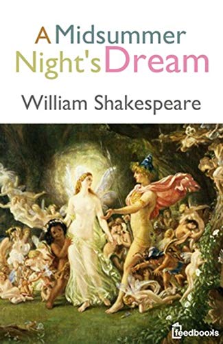 A Midsummer Night's Dream (English Edition)