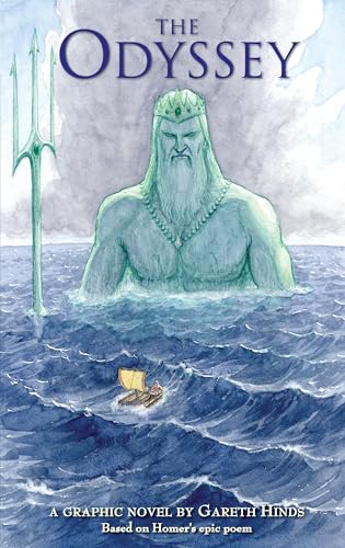 The Odyssey: A Graphic Novel: (A Modern Visual Adaptation of Homer's Epic Tale of Greek Mythology...