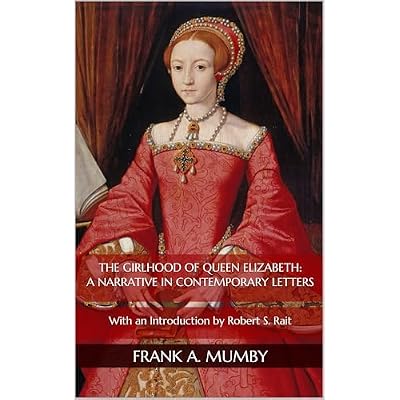 The Girlhood of Queen Elizabeth