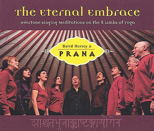 The Eternal Embrace [Audio CD] Hersey, Baird & Pran