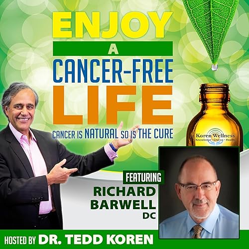 『EP 15 Richard Barwell: Founder & President of Chiropractic Equity Offices, Inc』のカバーアート