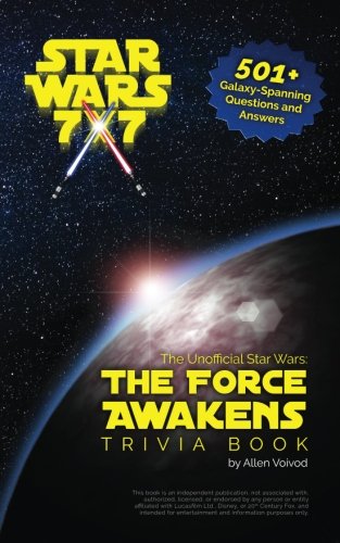 The Unofficial Star Wars: The Force Awakens Trivia Book