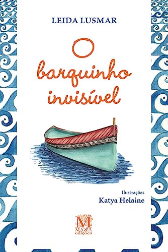 O barquinho invisível: