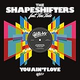 teniersplaats antwerpen  You Ain\'t Love (feat. Teni Tinks) [Club Mix]